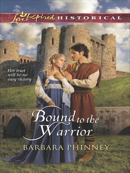 Title details for Bound to the Warrior by Barbara Phinney - Available